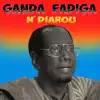 Ganda Fadiga - N'Diarou